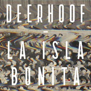 Deerhoof - La Isla Bonita in der Gruppe CD bei Bengans Skivbutik AB (1125392)