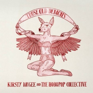 Mcgee Kirsty & The Hobopop Collecti - Those Old Demons in der Gruppe CD bei Bengans Skivbutik AB (1125454)