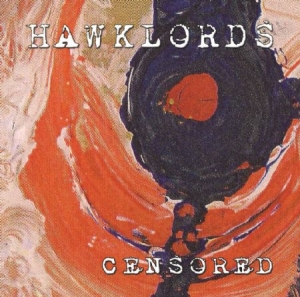 Hawklords - Censored in der Gruppe CD bei Bengans Skivbutik AB (1125486)