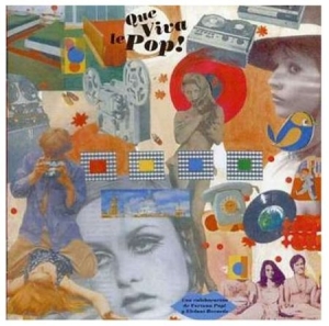 Various Artists - Que Viva Le Pop! in der Gruppe CD bei Bengans Skivbutik AB (1125513)