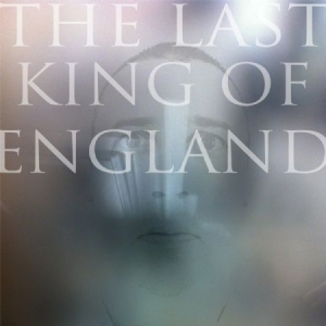 Last King Of England - Last King Of England in der Gruppe VINYL bei Bengans Skivbutik AB (1125565)