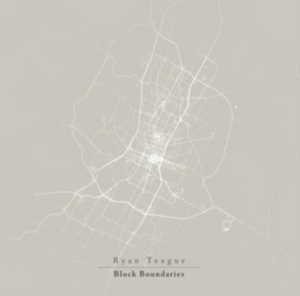 Teague Ryan - Block Boundaries in der Gruppe CD bei Bengans Skivbutik AB (1125620)