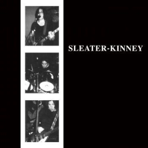 Sleater-Kinney - Sleater-Kinney in der Gruppe CD bei Bengans Skivbutik AB (1126957)