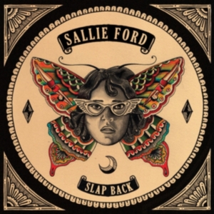 Ford Sallie - Slap Back in der Gruppe CD bei Bengans Skivbutik AB (1126999)