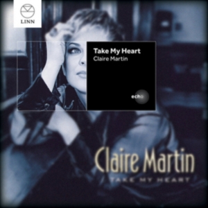 Claire Martin - Take My Heart in der Gruppe CD bei Bengans Skivbutik AB (1127804)