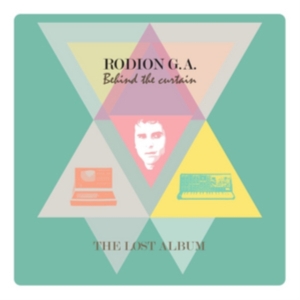 Rodion G.A. - Behind The Curtain - The Lost Album in der Gruppe CD bei Bengans Skivbutik AB (1127926)