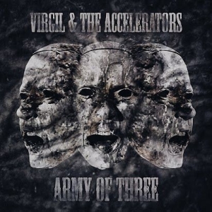 Virgil & The Accelerators - Army Of Three in der Gruppe CD bei Bengans Skivbutik AB (1127941)