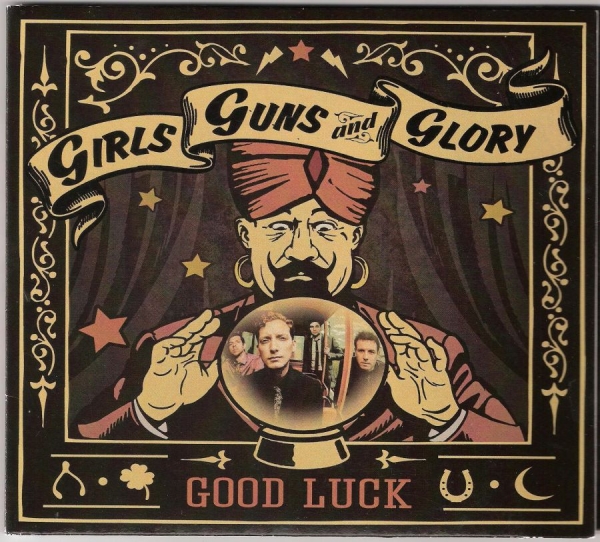 Girls Guns And Glory - Good Luck in der Gruppe CD / Bestseller bei Bengans Skivbutik AB (1127942)