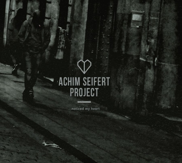 Seifert Achim - Noticed My Heart in der Gruppe CD / Bestseller bei Bengans Skivbutik AB (1127943)