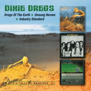 Dixie Dregs - Dregs Of The Earth/Unsung Heroes/In in der Gruppe CD bei Bengans Skivbutik AB (1131146)