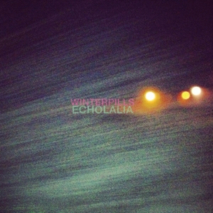 Winterpills - Echolalia in der Gruppe CD bei Bengans Skivbutik AB (1131157)