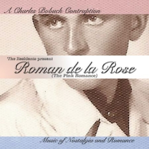Charles Bobuck Contraption - Roman De La Rose in der Gruppe CD bei Bengans Skivbutik AB (1131238)