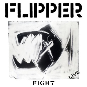Flipper - Fight (Live) in der Gruppe VINYL bei Bengans Skivbutik AB (1131241)