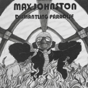 Johnston Max - Dismantling Paradise in der Gruppe CD bei Bengans Skivbutik AB (1131243)