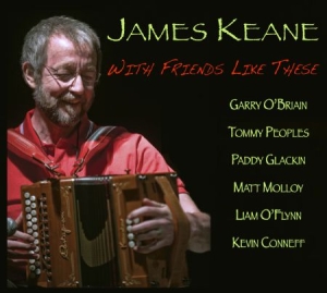 James Keane - With Friends Like These in der Gruppe CD bei Bengans Skivbutik AB (1131245)