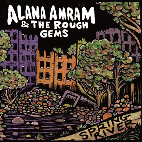 Amram Alana And The Rough Gems - Spring River in der Gruppe CD / Pop bei Bengans Skivbutik AB (1131300)