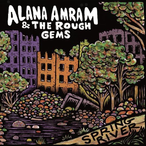 Amram Alana And The Rough Gems - Spring River in der Gruppe VINYL / Pop bei Bengans Skivbutik AB (1131301)