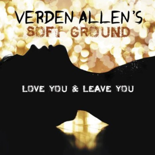 Verden Allen's Soft Ground - Love You And Leave You in der Gruppe CD / Rock bei Bengans Skivbutik AB (1131458)