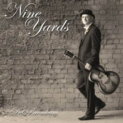 Del Bromham - Nine Yards in der Gruppe CD / Rock bei Bengans Skivbutik AB (1131478)