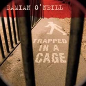 Damien O Neil - Trapped In A Cage in der Gruppe VINYL bei Bengans Skivbutik AB (1133504)