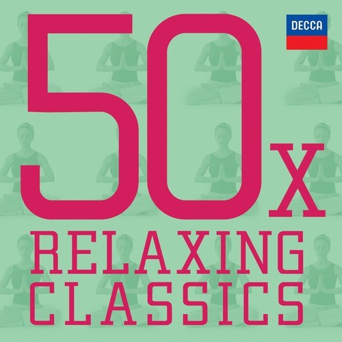Blandade Artister - 50 X Relaxing Classics (3Cd) in der Gruppe CD / Klassiskt bei Bengans Skivbutik AB (1133541)