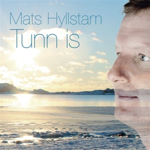 Hyllstam Mats - Tunn Is in der Gruppe CD bei Bengans Skivbutik AB (1134289)
