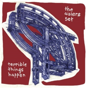 Aislers Set - Terrible Things Happen in der Gruppe CD bei Bengans Skivbutik AB (1134368)