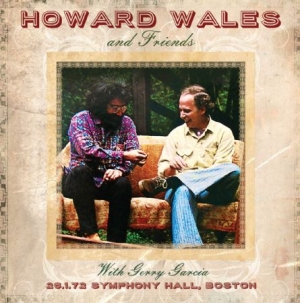 Wales Howard & Friends With Jerry G - Symphony Hall, Boston 1972 in der Gruppe CD bei Bengans Skivbutik AB (1134462)