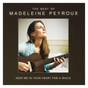 Madeleine Peyroux - Keep Me In Your Heart For A While - in der Gruppe CD bei Bengans Skivbutik AB (1136684)