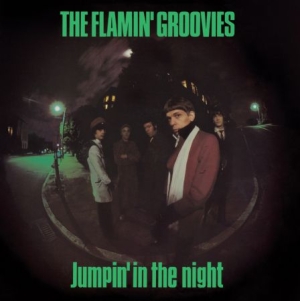 Flamin' Groovies - Jumpin' In The Night (180 G) in der Gruppe VINYL bei Bengans Skivbutik AB (1136705)