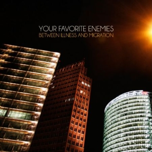 Tour Favourite Enemies - Between Illness And Migration in der Gruppe CD bei Bengans Skivbutik AB (1136835)