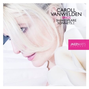 Vanwelden Caroll - Shakespeare Sonnets 2 in der Gruppe CD bei Bengans Skivbutik AB (1136858)