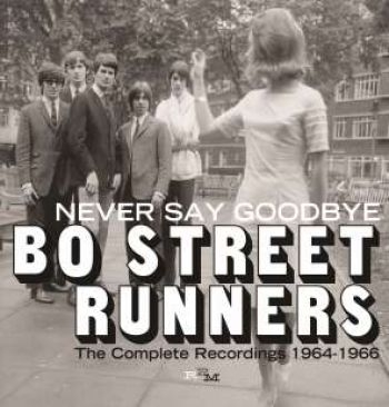 Bo Street Runners - Never Say Goodbye - Complete 1964-1 in der Gruppe CD / Bestseller bei Bengans Skivbutik AB (1136923)
