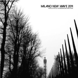 Various Artists - Milano New Wave 2014: The Evolution in der Gruppe VINYL bei Bengans Skivbutik AB (1136940)