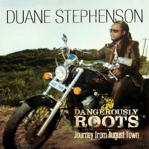 Stephenson Duane - Dangerously Roots in der Gruppe CD bei Bengans Skivbutik AB (1136981)