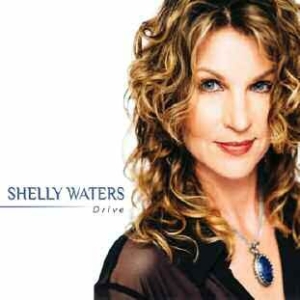 Waters Shelly - Drive in der Gruppe CD bei Bengans Skivbutik AB (1142411)
