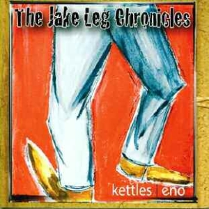 Kettles I Eno - Jake Leg Chrinicles in der Gruppe CD bei Bengans Skivbutik AB (1142438)