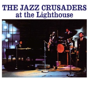 Jazz Crusaders - At The Lighthouse in der Gruppe CD bei Bengans Skivbutik AB (1142471)