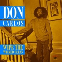 CARLOS DON - WIPE THE WICKED CLEAN in der Gruppe CD bei Bengans Skivbutik AB (1142490)