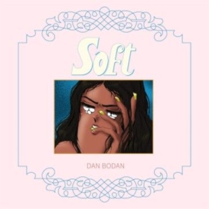 Bodan Dan - Soft in der Gruppe VINYL bei Bengans Skivbutik AB (1142502)