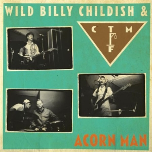 Wild Billy Childish & Ctmf - Acorn Man in der Gruppe CD bei Bengans Skivbutik AB (1145917)