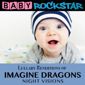 Baby Rockstar - Lullaby Renditions Of Imagine Drago in der Gruppe CD bei Bengans Skivbutik AB (1145933)