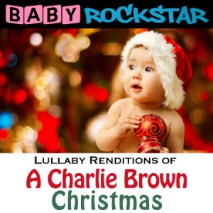 Baby Rockstar - Lullaby Renditions Of A Charlie Bro in der Gruppe CD bei Bengans Skivbutik AB (1145935)