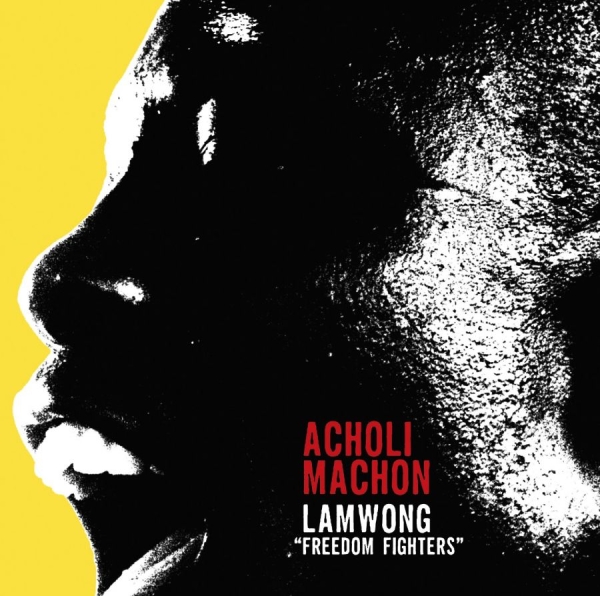Acholi Machon - Lapwong (Freedom Fighters) in der Gruppe CD / Worldmusic/ Folkmusik bei Bengans Skivbutik AB (1145945)