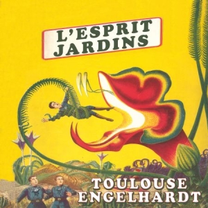 Engelhardt Toulouse - Mind Gardens: L'esprit Jardins in der Gruppe CD bei Bengans Skivbutik AB (1145955)