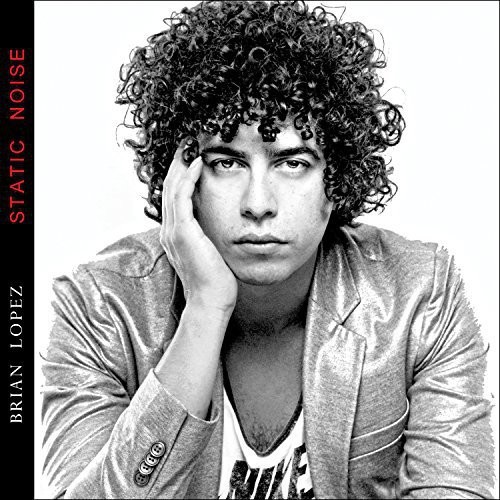 Lopez Brian - Static Noise in der Gruppe CD / Pop bei Bengans Skivbutik AB (1146009)