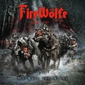 Firewàlfe - We Rule The Night in der Gruppe CD bei Bengans Skivbutik AB (1146492)