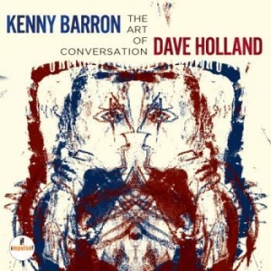 Kenny Barron & Dave Holland - Art Of Conversation in der Gruppe CD bei Bengans Skivbutik AB (1146695)