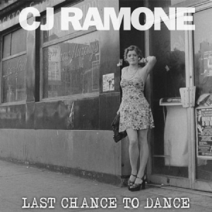 Ramone Cj - Last Chance To Dance in der Gruppe VINYL bei Bengans Skivbutik AB (1146756)