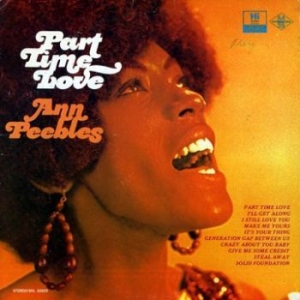 Peebles Ann - Part Time Love in der Gruppe VINYL bei Bengans Skivbutik AB (1146760)